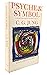 Psyche and symbol;: A selection from the writings of C. G. Jung (Doubleday anchor books, A136)