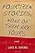 Fourteen Stories, None of T...