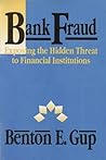 Bank Fraud: Exposing the Hidden Threat to Financial Institutions