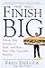 START SMALL, FINISH BIG by Fred DeLuca (2005-04-15)