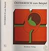 Österreich Zum Beispiel: Literatur, Bildende Kunst, Film Und Musik Seit 1968