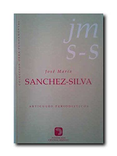 Artículos periodísticos (Colección Obra fundamental) (Spanish Edition)
