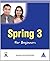 Spring 3 for Beginners by Vaishali Shah, Sharanam Shah (2012) Paperback