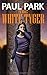 The White Tyger (A Princess of Roumania) by Paul Park (2008-02-05)