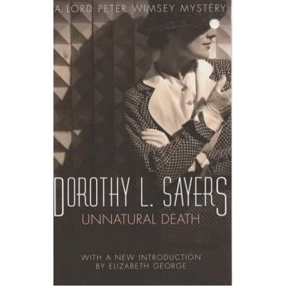 Unnatural Death by Sayers, Dorothy L. ( Author ) ON Nov-01-1982, Paperback