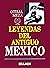 Leyendas del Antiguo Mexico: Mitologia Prehispanica (Spanish Edition)
