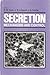Secretion: Mechanisms and Control