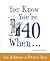 [(You Know You're 40 When...)] [By (author) Ann Hodgman ] published on (August, 2005)