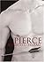 Pierce by Roberto C. Ferrar...