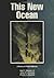 By Jr., Loyd S. Swenson This New Ocean by Loyd S. Swenson Jr.