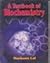 A Textbook of Biochemistry ...