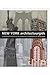 New York architectuurgids: ge�llustreerd overzicht