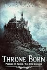Throne Born