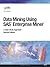 Data Mining Using SAS(R) Enterprise Miner: A Case Study Approach, Second Edition:2nd (Second) edition