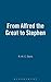 From Alfred the Great to Stephen by R. H. C. Davis (2003-08-02)