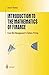 Introduction to the Mathematics of Finance: From Risk Management to Options Pricing (Undergraduate Texts in Mathematics) by Steven Roman (2004-08-10)