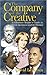 The Company of the Creative: A Christian Reader's Guide to Great Literature and Its Themes. ISBN: 0825430976 / 0-8254-3097-6