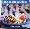 Barbecues: Over 65 American Favorites