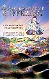 Transformation of Suffering