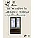 Fresh Widow: The Window in Art Since Matisse and Duchamp (Hardback) - Common