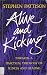 Alive and Kicking: Towards a Practical Theology of Illness and Healing