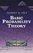 Basic Probability Theory (Dover Books on Mathematics) by Robert B. Ash (2008-06-26)