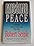A Missing Peace: Vietnam : Finally Healing the Pain