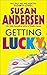 Getting Lucky by Susan Anderson (2003-08-01)