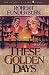 These Golden Days (Innocent...