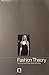 Fashion Theory: The Journal...