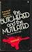The Butchered and the Mutil...