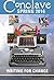Conclave (Spring 2016): Writing for Change (Volume 9) by Lara Bernhardt (2016-02-23)