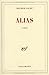 ALIAS by MAURICE SACHS (October 09,1935)