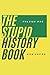 The Stupid History Book by Keb Pound