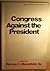 Congress against the President