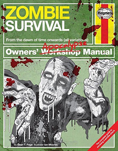 [Zombie Survival Manual: From the dawn of time onwards (all variations)] [By: Page, Sean T.] [November, 2013]