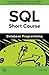 SQL Short Course (Database Programming) by Chris Fehily (2014-09-08)