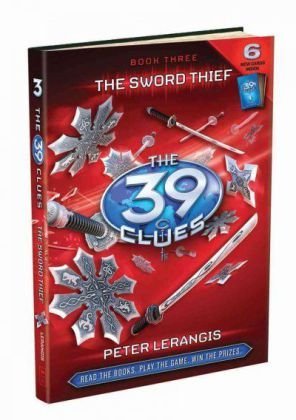 By Peter Lerangis - The 39 Clues Book Three: The Sword Thief