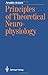 Principles of Theoretical Neurophysiology by Arnaldo Arduini (1987-01-01)