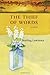The Thief of Words by Lawrence, Starling (2013) Hardcover