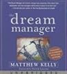 The Dream Manager...