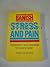 Banish Stress and Pain: Rel...