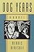 Dog Years by Dennis Denisoff (2002-07-01)