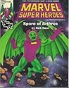 Spore Of Arthros (Marvel Super Heroes Module Msl3)