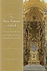 By Brian Larkin - The Very Nature of God: Baroque Catholicism and Religious Reform (2010-06-16) [Paperback]
