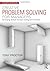 Creative Problem Solving for Managers: Developing Skills for Decision Making and Innovation Paperback – December 4, 2013