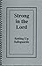 Strong in the Lord: Setting Up Safeguards