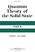 Quantum Theory of the Solid State: Pt. B by Joseph Callaway (1974-10-18)
