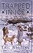 Trapped in Ice by Eric Walters (1999-02-25)