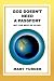 [(God Doesn't Need a Passport  by Mary Turner